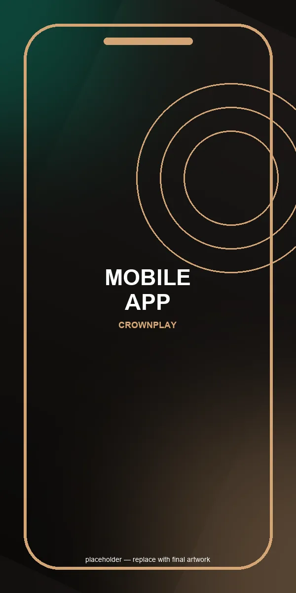CrownPlay mobile app on an Android phone and iPhone
